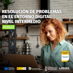 FCOI22 - RESOLUCIÓN DE PROBLEMAS EN EL ENTORNO DIGITAL. NIVEL INTERMEDIO