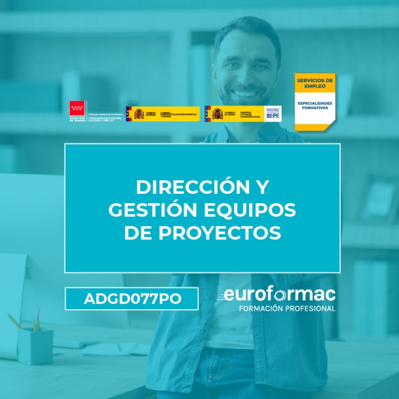 ADGD077PO - DIRECCIÓN Y GESTIÓN EQUIPOS DE PROYECTOS-V1 ADGD077PO - DIRECCIÓN Y GESTIÓN EQUIPOS DE PROYECTOS-V1