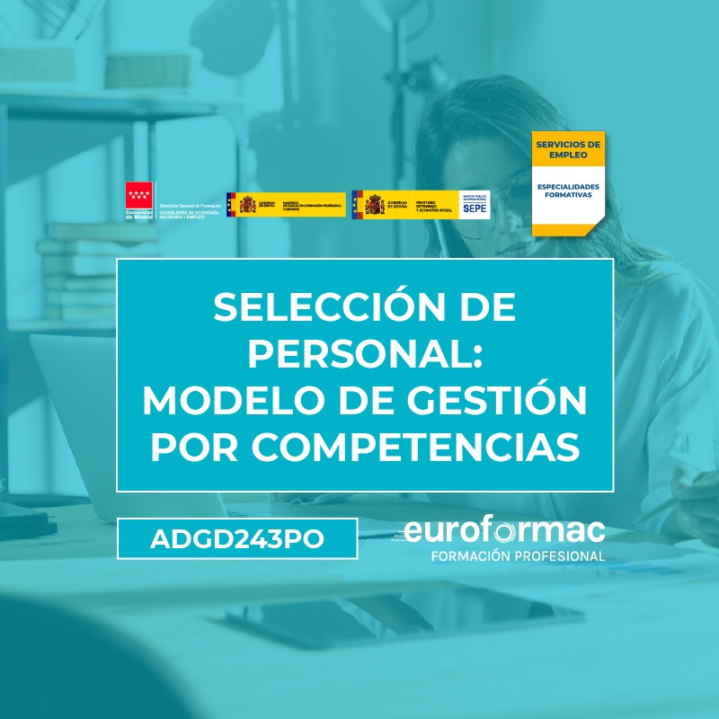 ADGD243PO - SELECCIÓN DE PERSONAL: MODELO DE GESTIÓN POR COMPETENCIAS-V1 ADGD243PO - SELECCIÓN DE PERSONAL: MODELO DE GESTIÓN POR COMPETENCIAS-V1
