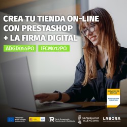 ADGD055PO - CREA TU TIENDA ON-LINE CON PRESTASHOP + IFCM012PO - LA FIRMA DIGITAL