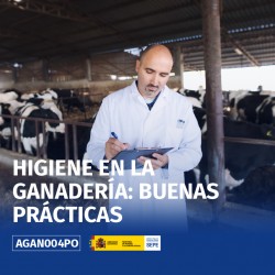AGAN004PO - HIGIENE EN LA GANADERÍA: BUENAS PRÁCTICAS