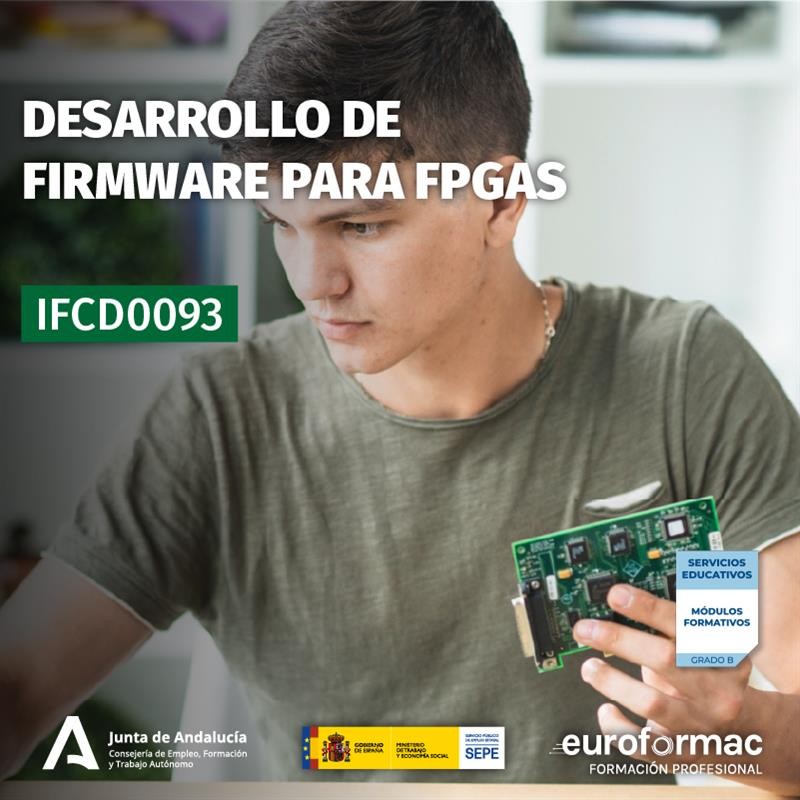 IFCD0093 - DESARROLLO DE FIRMWARE PARA FPGAS IFCD0093 - DESARROLLO DE FIRMWARE PARA FPGAS