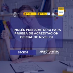 INGLÉS PREPARATORIO PARA PRUEBA DE ACREDITACIÓN OFICIAL DE NIVEL B1