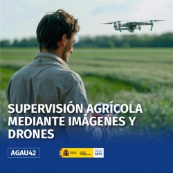 AGAU42 - SUPERVISIÓN AGRÍCOLA MEDIANTE IMÁGENES Y DRONES