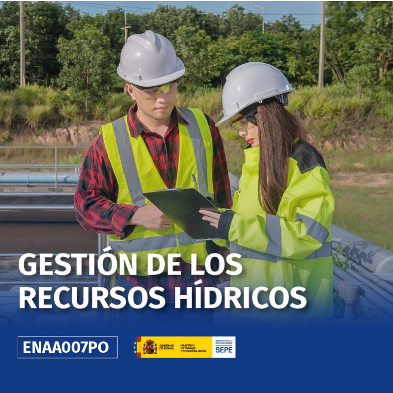 ENAA007PO - GESTIÓN DE LOS RECURSOS HÍDRICOS ENAA007PO - GESTIÓN DE LOS RECURSOS HÍDRICOS
