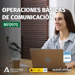 MF0970 - OPERACIONES BÁSICAS DE COMUNICACIÓN