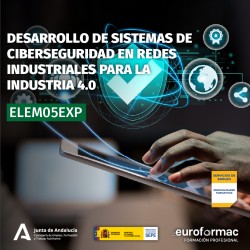 ELEM05EXP - DESARROLLO DE SISTEMAS DE CIBERSEGURIDAD EN REDES INDUSTRIALES PARA LA INDUSTRIA 4.0