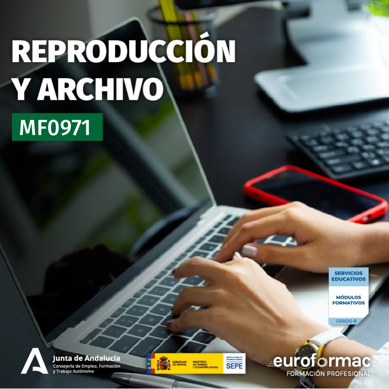 MF0971 - REPRODUCCIÓN Y ARCHIVO