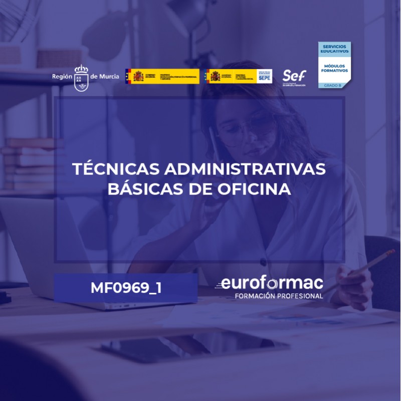 TÉCNICAS ADMINISTRATIVAS BÁSICAS DE OFICINA TÉCNICAS ADMINISTRATIVAS BÁSICAS DE OFICINA