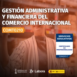 COMT0210 - GESTIÓN ADMINISTRATIVA Y FINANCIERA DEL COMERCIO INTERNACIONAL
