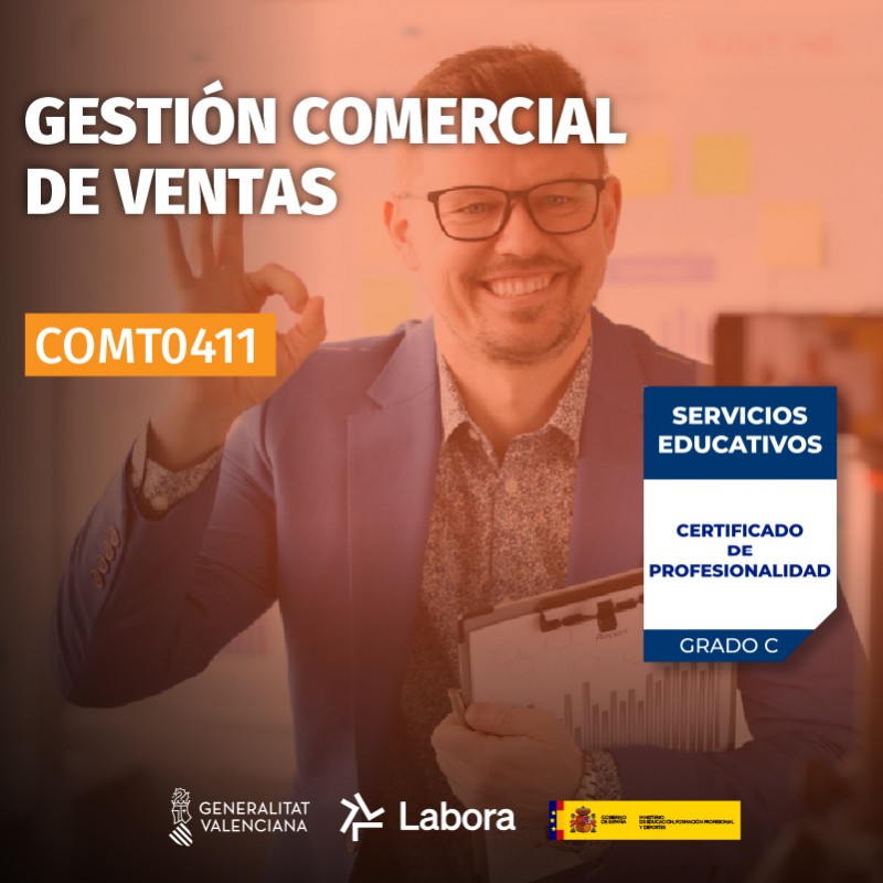 COMT0411 - GESTIÓN COMERCIAL DE VENTAS COMT0411 - GESTIÓN COMERCIAL DE VENTAS