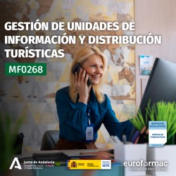 MF0268 - GESTIÓN DE UNIDADES DE INFORMACIÓN Y DISTRIBUCIÓN TURÍSTICAS