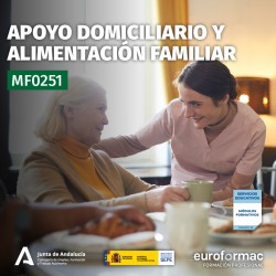 MF0251 - APOYO DOMICILIARIO Y ALIMENTACIÓN FAMILIAR