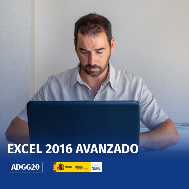 ADGG20 - MS EXCEL 2016 AVANZADO (ACCESIBLE) ADGG20 - MS EXCEL 2016 AVANZADO (ACCESIBLE)