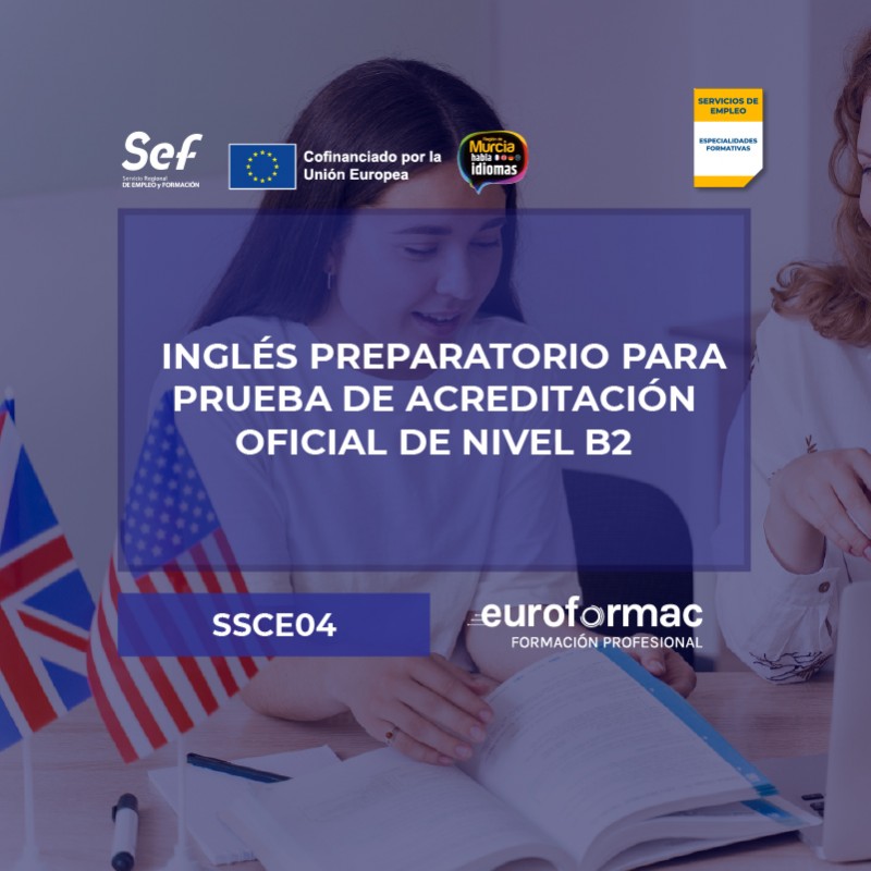 INGLÉS PREPARATORIO PARA PRUEBA DE ACREDITACIÓN OFICIAL DE NIVEL B2