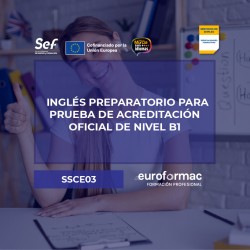 INGLÉS PREPARATORIO PARA PRUEBA DE ACREDITACIÓN OFICIAL DE NIVEL B1