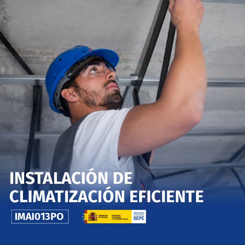 IMAI013PO - INSTALACIÓN DE CLIMATIZACIÓN EFICIENTE