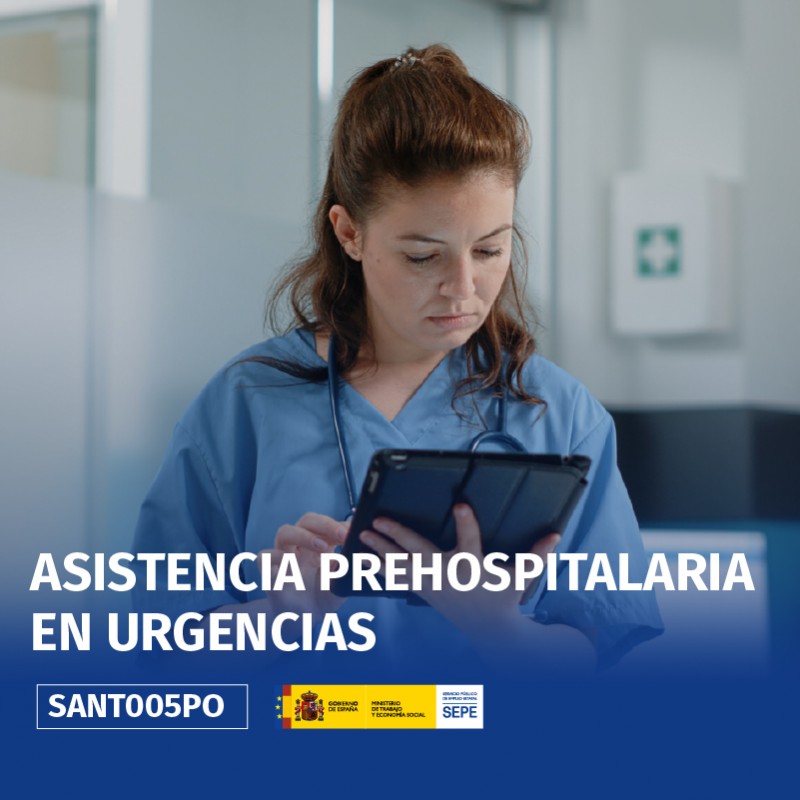 SANT005PO - ASISTENCIA PREHOSPITALARIA EN URGENCIAS