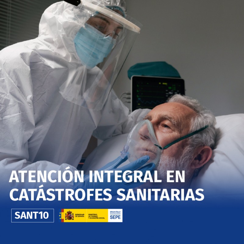SANT10 - ATENCIÓN INTEGRAL EN CATÁSTROFES SANITARIAS