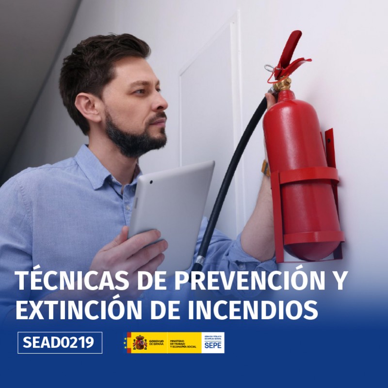 SEAD0219 - TÉCNICAS DE PREVENCIÓN Y EXTINCIÓN DE INCENDIOS
