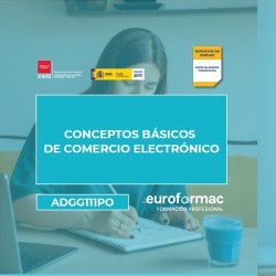 ADGG111PO - CONCEPTOS BÁSICOS DE COMERCIO ELECTRÓNICO-V1