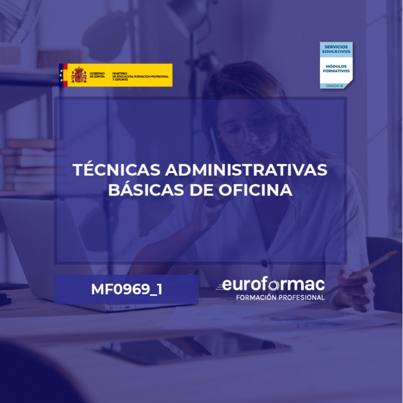 TÉCNICAS ADMINISTRATIVAS BÁSICAS DE OFICINA