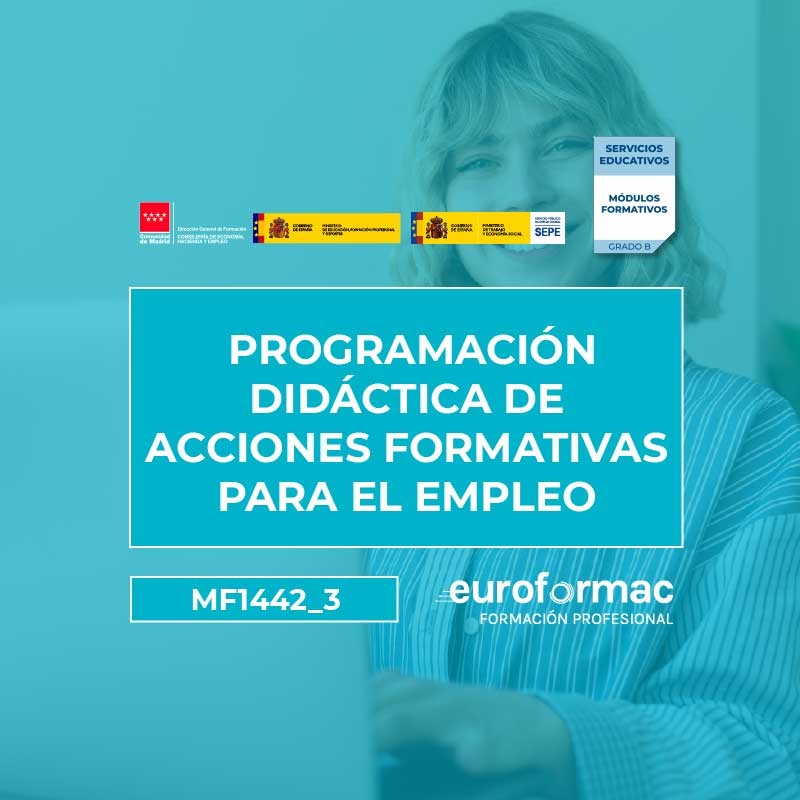 MF1442_3: PROGRAMACIÓN DIDÁCTICA DE ACCIONES FORMATIVAS PARA EL EMPLEO