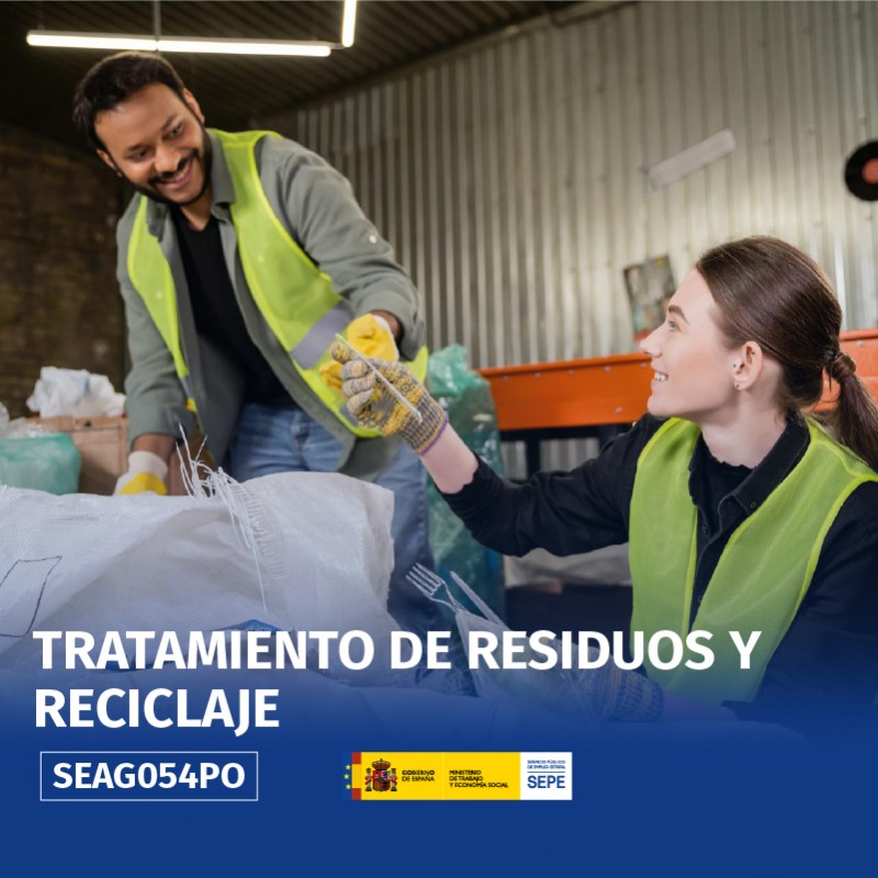 SEAG054PO - TRATAMIENTO DE RESIDUOS Y RECICLAJE