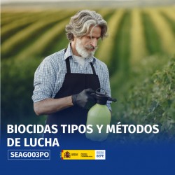 SEAG003PO - BIOCIDAS TIPOS Y MÉTODOS DE LUCHA