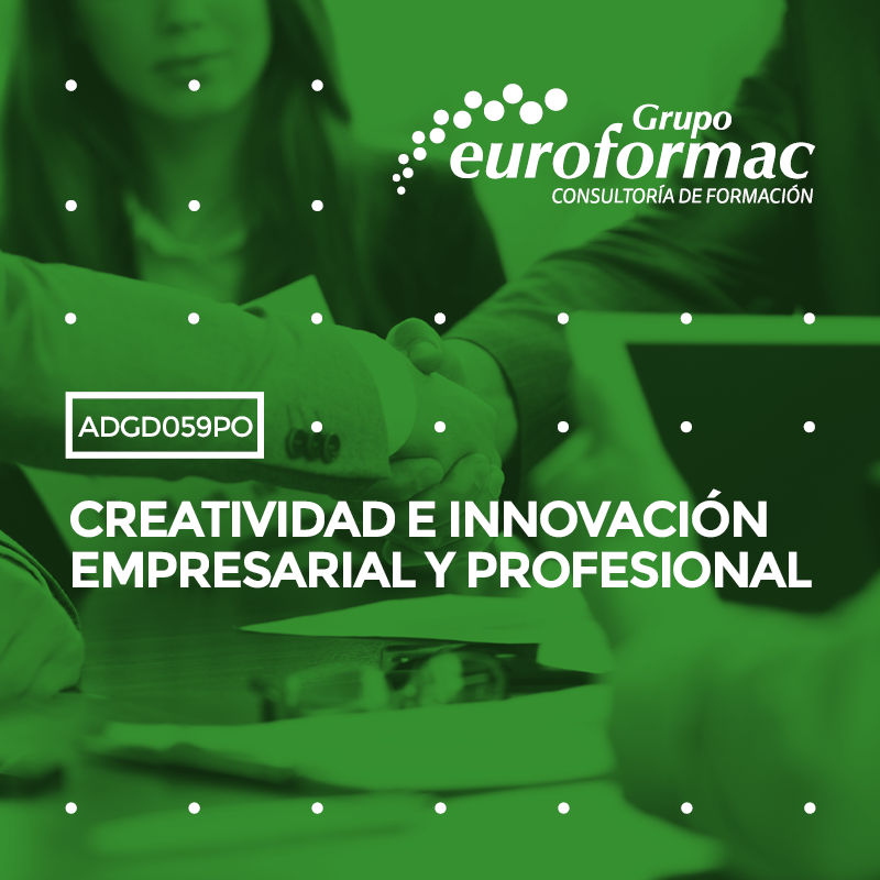 CREATIVIDAD E INNOVACIÓN EMPRESARIAL Y PROFESIONAL CREATIVIDAD E INNOVACIÓN EMPRESARIAL Y PROFESIONAL