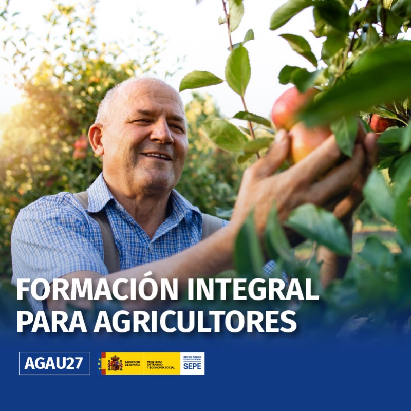 AGAU27 - FORMACIÓN INTEGRAL PARA AGRICULTORES