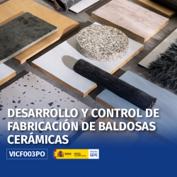 VICF003PO - DESARROLLO Y CONTROL DE FABRICACIÓN DE BALDOSAS CERÁMICAS