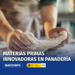 INAF008PO - MATERIAS PRIMAS INNOVADORAS EN PANADERÍA
