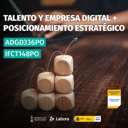ADGD336PO - TALENTO Y EMPRESA DIGITAL + IFCT148PO - POSICIONAMIENTO ESTRATÉGICO