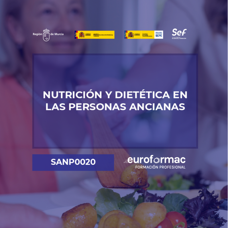 SANP0020 - NUTRICIÓN Y DIETÉTICA EN LAS PERSONAS ANCIANAS
