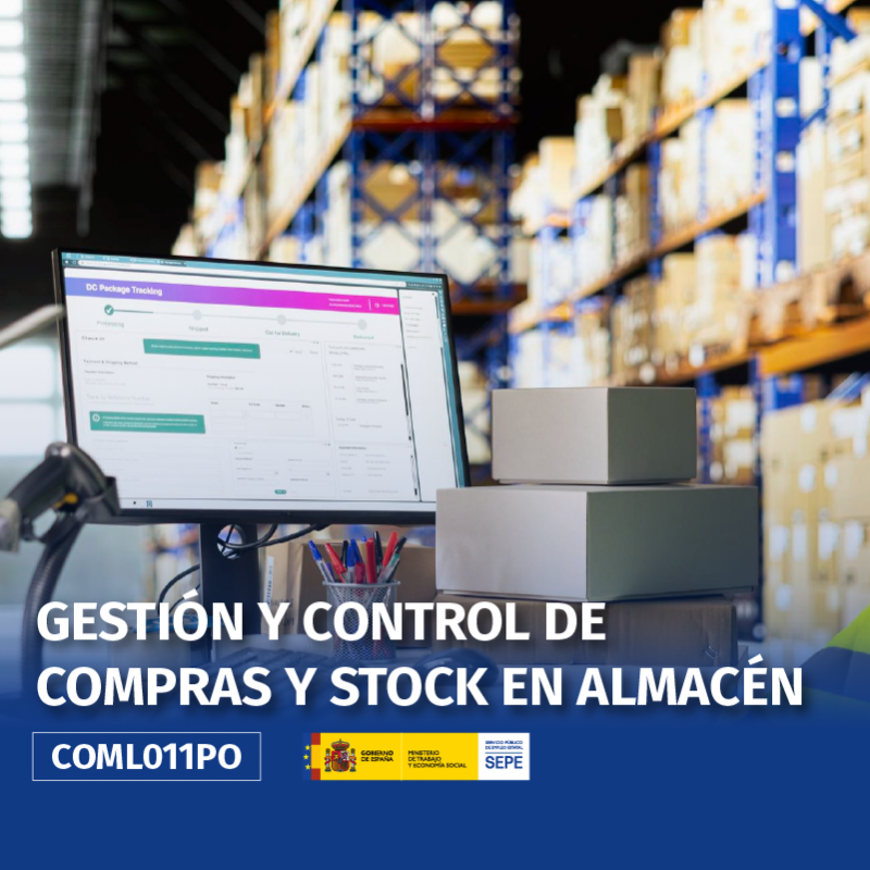 COML011PO - GESTIÓN Y CONTROL DE COMPRAS Y STOCK EN ALMACÉN