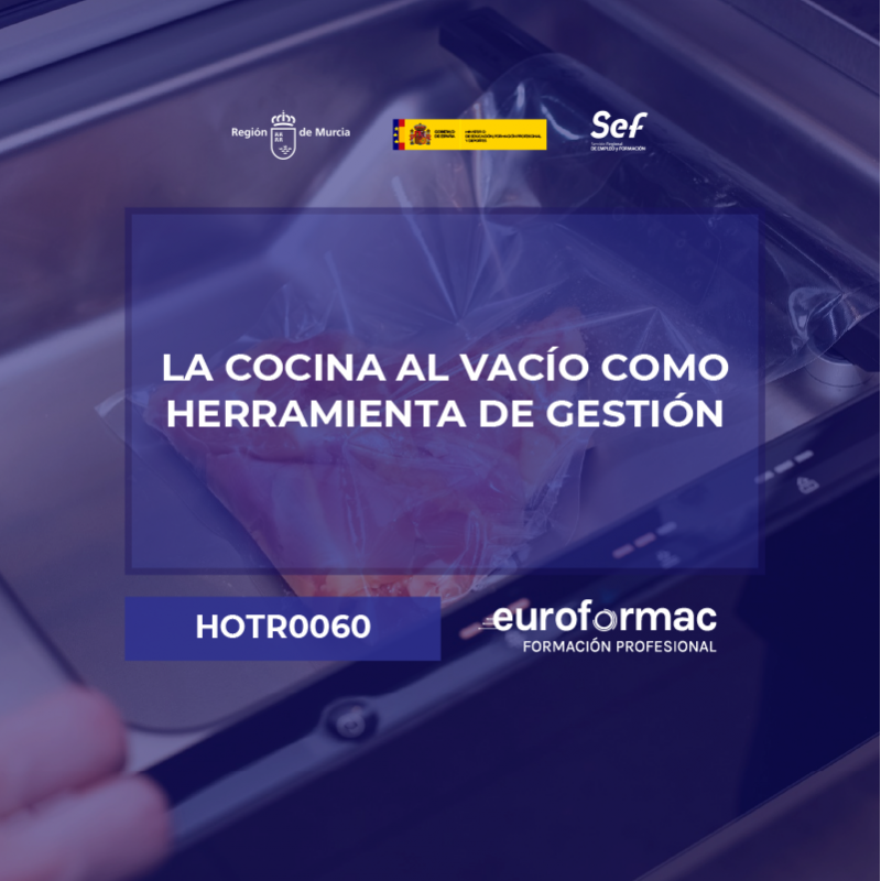 HOTR0060 - LA COCINA AL VACÍO COMO HERRAMIENTA DE GESTIÓN