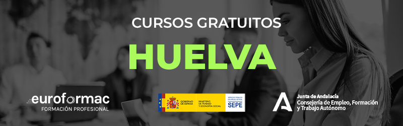 Cursos gratuitos en Huelva